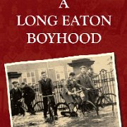 A Long Eaton Boyhood